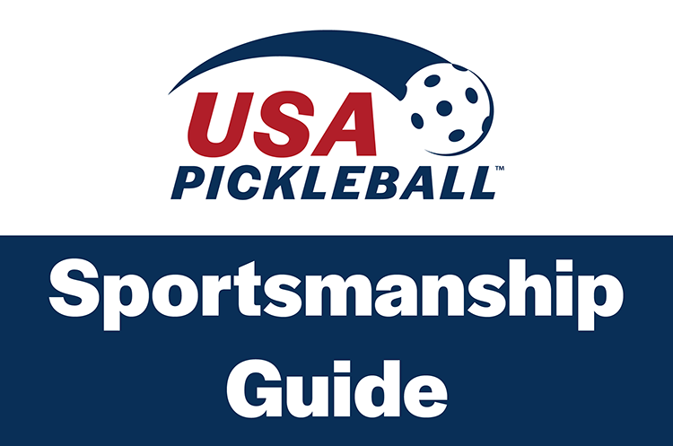 USA Pickleball Sportsmanship Guide-01